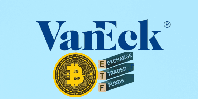 VanEck’s Bet $72.5 Million on its Upcoming Spot Bitcoin ETF