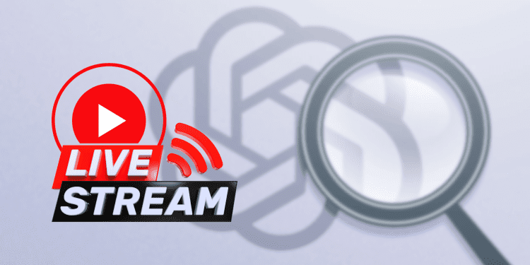 Everything You Need To Know About OpenAI’s Upcoming Live Stream